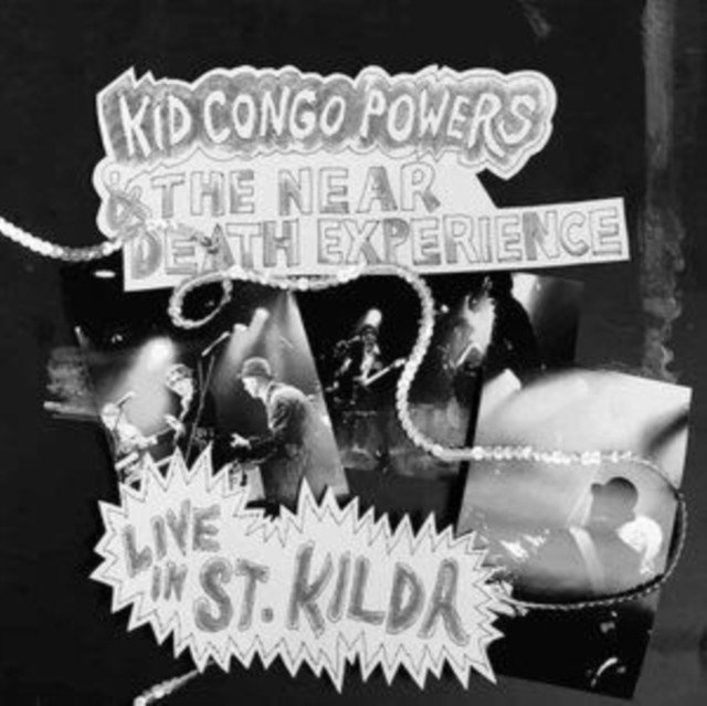 Live in St. Kilda (Kid Congo Powers & The Near Death Experience) (Vinyl / 12