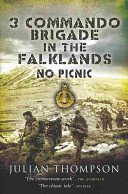 3 Commando Brigade in the Falklands: No Picnic (Thompson Julian)(Paperback)