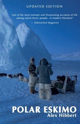 Polar Eskimo (Hibbert Alex)(Paperback / softback)