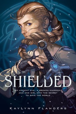 Shielded (Flanders Kaylynn)(Paperback)