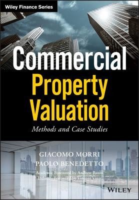 Commercial Property Valuation: Methods and Case Studies (Morri Giacomo)(Pevná vazba)