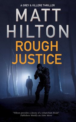 Rough Justice (Hilton Matt)(Paperback)