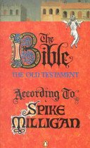 Bible According to Spike Milligan (Milligan Spike)(Paperback / softback)