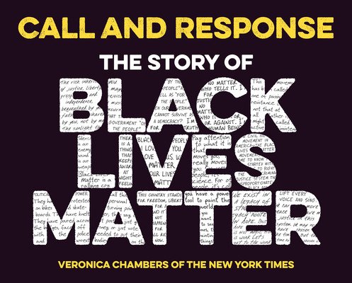 Call and Response: The Story of Black Lives Matter (Chambers Veronica)(Pevná vazba)