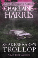 Shakespeare's Trollop - A Lily Bard Mystery (Harris Charlaine)(Paperback / softback)