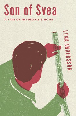 Son of Svea: A Tale of the People's Home (Andersson Lena)(Paperback)