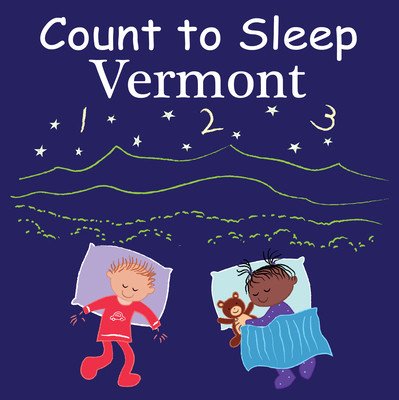Count to Sleep Vermont (Gamble Adam)(Board Books)