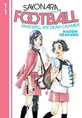 Sayonara, Football 11 (Arakawa Naoshi)(Paperback)