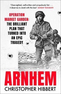 Arnhem (Hibbert Christopher)(Paperback)