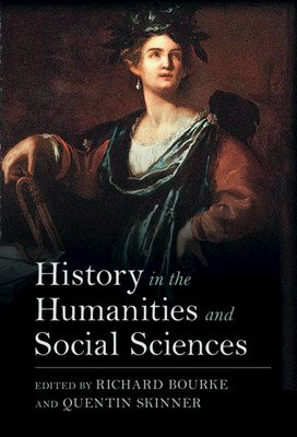 History in the Humanities and Social Sciences (Bourke Richard)(Paperback)