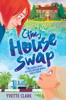 The House Swap (Clark Yvette)(Pevná vazba)