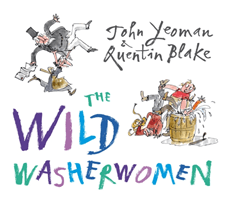 Wild Washerwomen (Yeoman John)(Paperback / softback)