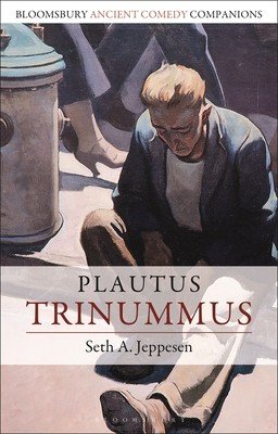 Plautus: Trinummus (Jeppesen Seth A.)(Paperback)