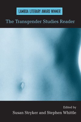 The Transgender Studies Reader (Stryker Susan)(Paperback)