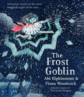 Frost Goblin (Elphinstone Abi)(Pevná vazba)