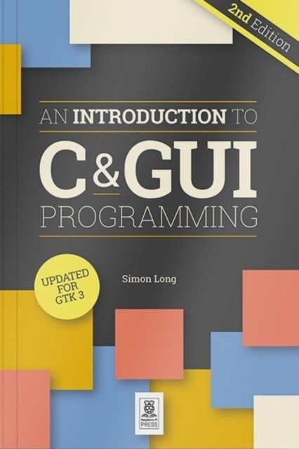 Introduction to C & GUI Programming 2e (Long Simon)(Paperback / softback)