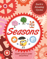Earth's Amazing Cycles: Seasons (Morgan Sally)(Pevná vazba)