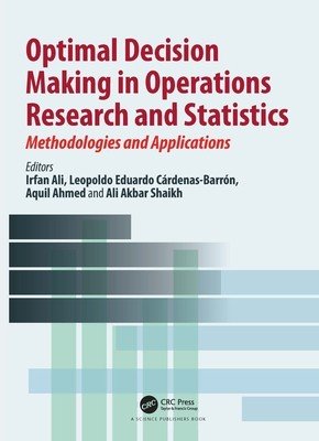 Optimal Decision Making in Operations Research and Statistics: Methodologies and Applications (Ali Irfan)(Pevná vazba)
