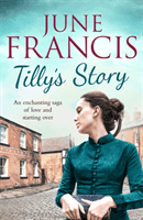 Tilly's Story (Francis June)(Paperback / softback)