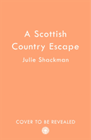 Scottish Country Escape (Shackman Julie)(Paperback / softback)