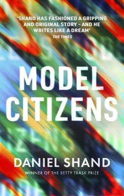 Model Citizens (Shand Daniel)(Paperback)