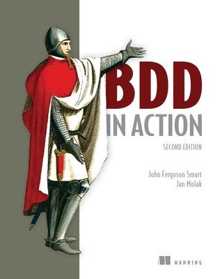 BDD in Action, Second Edition (Smart John Ferguson)(Paperback)