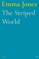 Striped World (Jones Emma)(Paperback / softback)