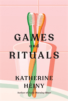 Games and Rituals (Heiny Katherine)(Paperback)