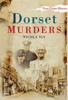 Dorset Murders (Sly Nicola)(Paperback / softback)