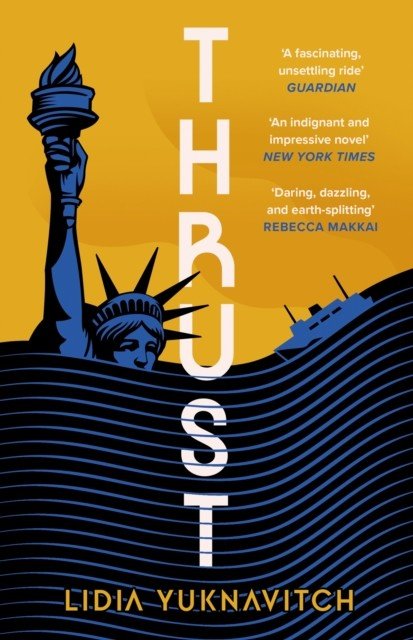 Thrust (Yuknavitch Lidia)(Paperback / softback)