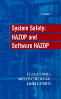System Safety - HAZOP and Software HAZOP (Redmill Felix (Redmill Consultancy London UK))(Pevná vazba)
