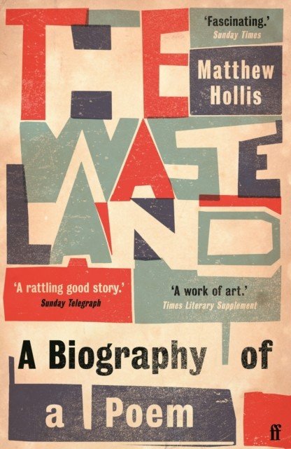 Waste Land - A Biography of a Poem (Hollis Matthew)(Paperback / softback)