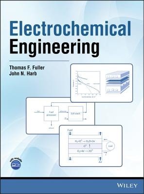 Electrochemical Engineering (Fuller Thomas F.)(Pevná vazba)