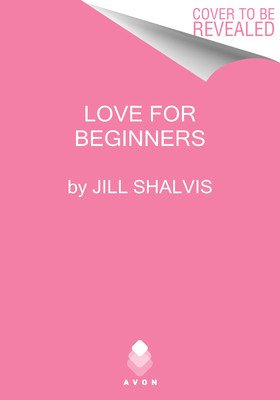 Love for Beginners (Shalvis Jill)(Mass Market Paperbound)