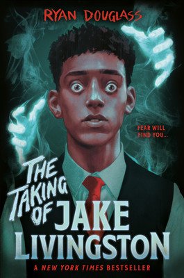 The Taking of Jake Livingston (Douglass Ryan)(Paperback)