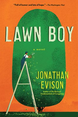 Lawn Boy (Evison Jonathan)(Paperback)