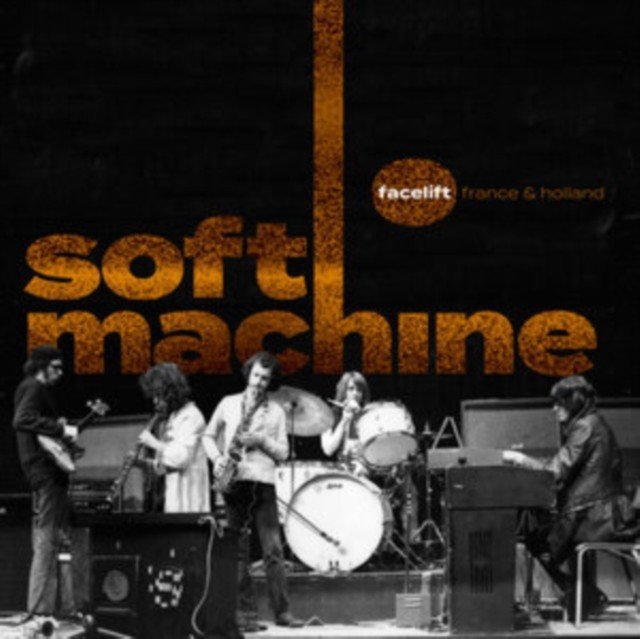 Facelift: France & Holland (Soft Machine) (Vinyl / 12
