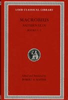 Saturnalia, Books 1-2 (Macrobius)(Pevná vazba)