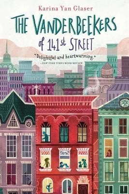The Vanderbeekers of 141st Street, 1 (Glaser Karina Yan)(Paperback)