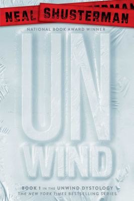 Unwind, 1 (Shusterman Neal)(Paperback)