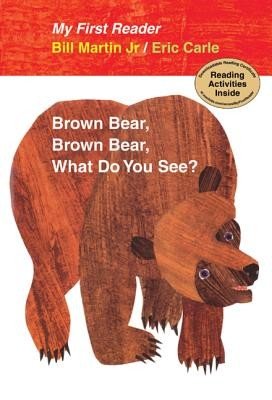 Brown Bear, Brown Bear, What Do You See? (Martin Bill)(Pevná vazba)