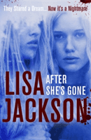 After She's Gone (Jackson Lisa)(Paperback / softback)