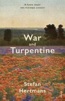War and Turpentine (Hertmans Stefan)(Paperback / softback)
