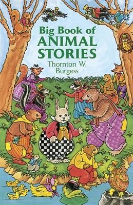 Big Book of Animal Stories (Burgess Thornton W.)(Paperback)