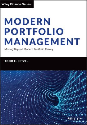 Modern Portfolio Management: Moving Beyond Modern Portfolio Theory (Petzel Todd E.)(Pevná vazba)