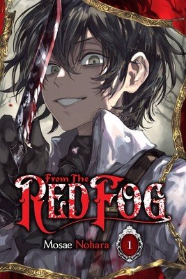 From the Red Fog, Vol. 1 (Nohara Mosae)(Paperback)