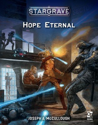 Stargrave: Hope Eternal (McCullough Joseph A.)(Paperback)