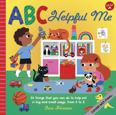 ABC for Me: ABC Helpful Me: Learn All the Ways You Can Be a Helper--From A to Z! (Harrison Erica)(Board Books)