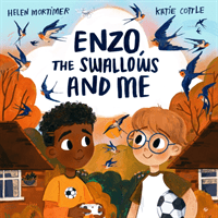 Enzo, The Swallows and Me (Mortimer Helen)(Paperback / softback)