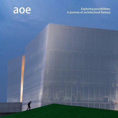 Aoe: Exploring Possibilities: A Journey of Architectural Fantasy (McCown James)(Pevná vazba)